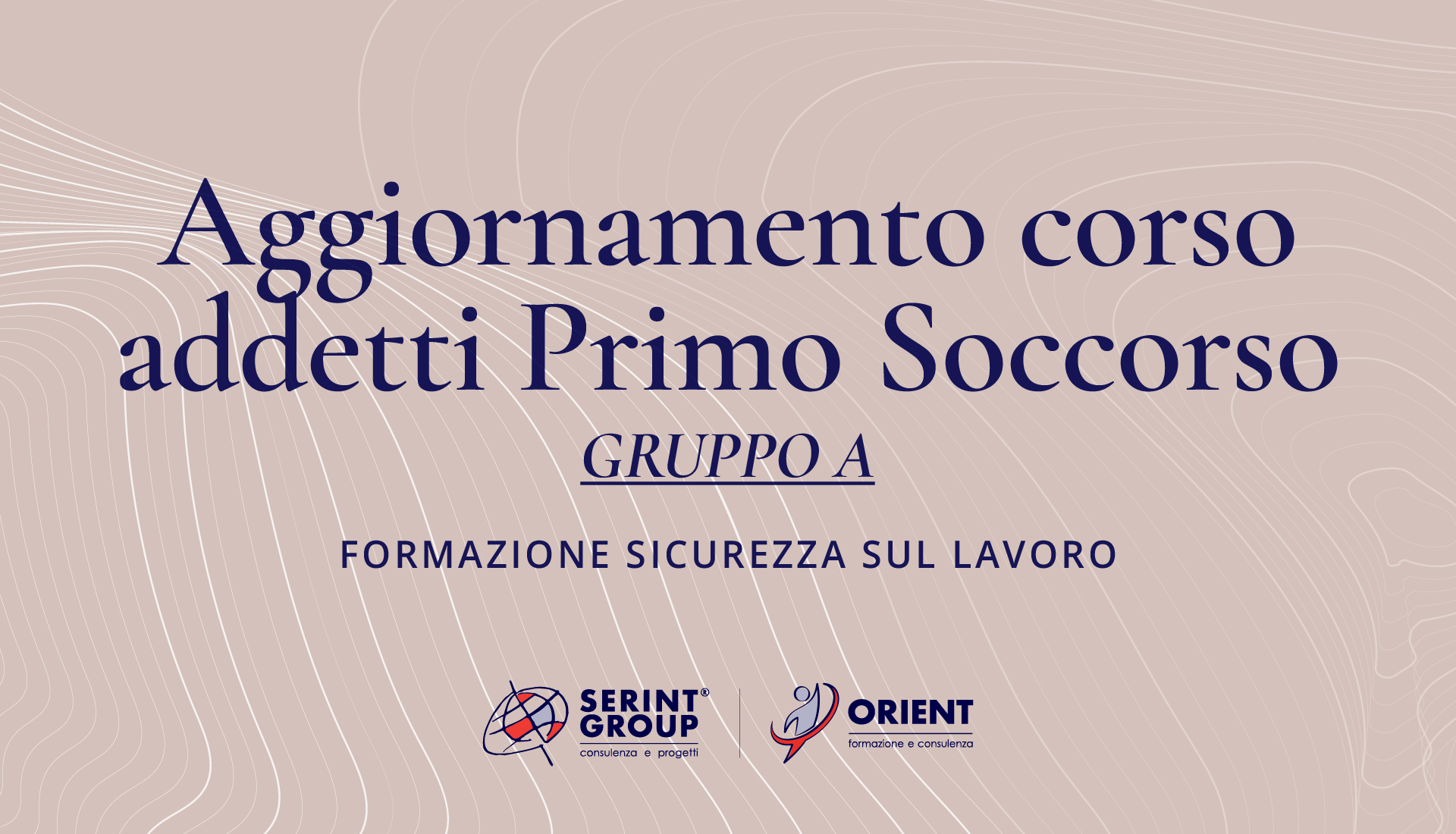 Aggiornamento Primo Soccorso Gruppo A (6h) - Serint Group